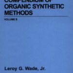 خرید و دانلود نسخه کامل کتاب Compendium of Organic Synthetic Methods Volume 5