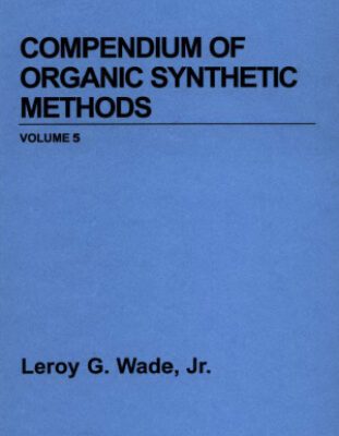 خرید و دانلود نسخه کامل کتاب Compendium of Organic Synthetic Methods Volume 5