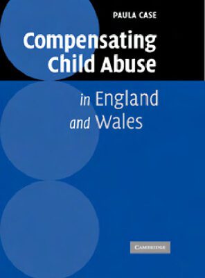 خرید و دانلود نسخه کامل کتاب Compensating Child Abuse in England and Wales