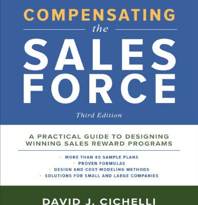 خرید و دانلود نسخه کامل کتاب Compensating the Sales Force: A Practical Guide to Designing Winning Sales Reward Programs