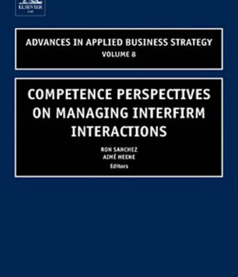 خرید و دانلود نسخه کامل کتاب Competence Perspectives on Managing Interfirm Interactions