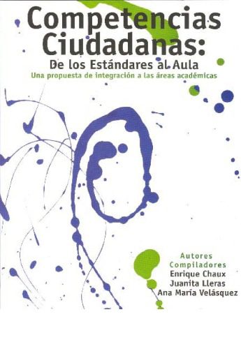 خرید و دانلود نسخه کامل کتاب Competencias ciudadanas: de los estándares al aula. Una propuesta de integración a las áreas académicas_68b538fd8d163.jpeg خرید و دانلود نسخه کامل کتاب Competencias ciudadanas: de los estándares al aula. Una propuesta de integración a las áreas académicas