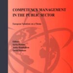 خرید و دانلود نسخه کامل کتاب Competency Management in the Public Sector: European Variations on a Theme (International Institute of Administrative Science Monographs, 19)