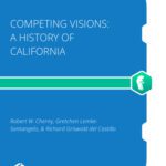 خرید و دانلود نسخه کامل کتاب Competing Visions: A History of California