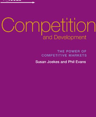 خرید و دانلود نسخه کامل کتاب Competition and Development: The Power of Competitive Markets (In Focus)