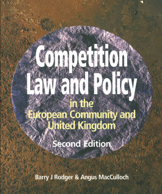 خرید و دانلود نسخه کامل کتاب Competition Law and Policy in the ECand UK (2001)