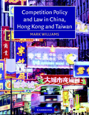 خرید و دانلود نسخه کامل کتاب Competition Policy and Law in China, Hong Kong and Taiwan
