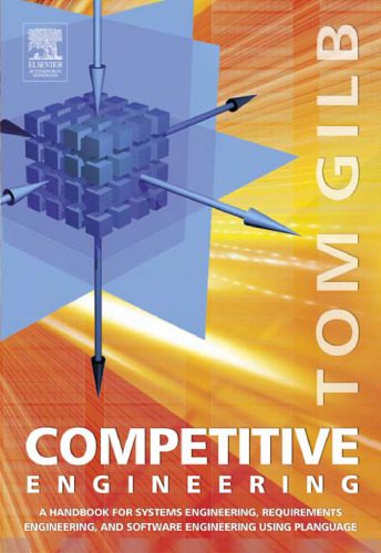 خرید و دانلود نسخه کامل کتاب Competitive Engineering: A Handbook For Systems Engineering, Requirements Engineering, and Software Engineering Using Planguage_68c8253a483cb.jpeg خرید و دانلود نسخه کامل کتاب Competitive Engineering: A Handbook For Systems Engineering, Requirements Engineering, and Software Engineering Using Planguage