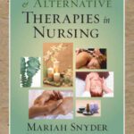 خرید و دانلود نسخه کامل کتاب Complementary & Alternative Therapies in Nursing, Sixth Edition