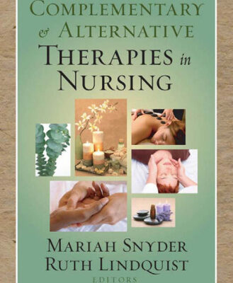 خرید و دانلود نسخه کامل کتاب Complementary & Alternative Therapies in Nursing, Sixth Edition