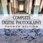 خرید و دانلود نسخه کامل کتاب Complete Digital Photography, Fourth Edition (Graphics Series)