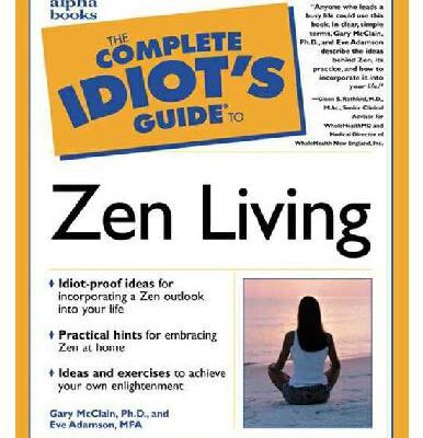 خرید و دانلود نسخه کامل کتاب Complete Idiot’s Guide to Zen Living