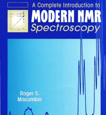 خرید و دانلود نسخه کامل کتاب Complete Introduction to Nuclear Magnetic Resonance and NMR Spectroscopy