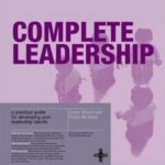 خرید و دانلود نسخه کامل کتاب Complete Leadership: A Practical Guide For Developing Your Leadership Talents