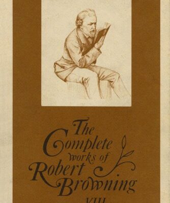 خرید و دانلود نسخه کامل کتاب Complete Works of Robert Browning 8: with variant Readings and Annotations (Complete Works Robert Browning)