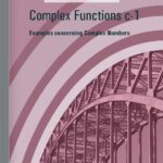 خرید و دانلود نسخه کامل کتاب Complex Functions c-1 – Examples concerning Complex Numbers