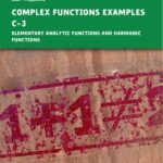 خرید و دانلود نسخه کامل کتاب Complex Functions Examples c-3 – Elementary Analytic Functions and Harmonic Functions