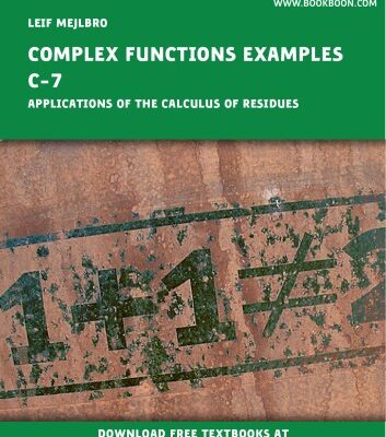 خرید و دانلود نسخه کامل کتاب Complex Functions Examples c-7 – Applications of the Calculus of Residues