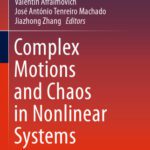 خرید و دانلود نسخه کامل کتاب Complex Motions and Chaos in Nonlinear Systems