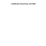 خرید و دانلود نسخه کامل کتاب Complex Political Victims