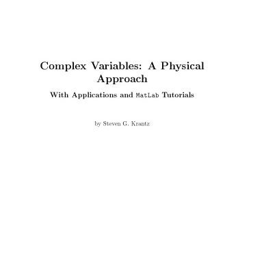 خرید و دانلود نسخه کامل کتاب Complex variables: A physical approach with applications and MATLAB tutorials