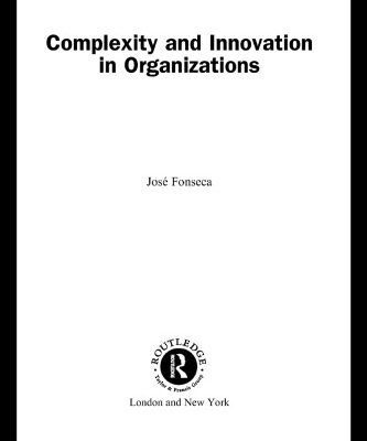 خرید و دانلود نسخه کامل کتاب Complexity & Innovation in Organizations