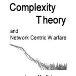 خرید و دانلود نسخه کامل کتاب Complexity Theory and Network Centric Warfare (Information Age Transformation Series)