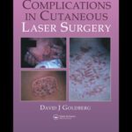 خرید و دانلود نسخه کامل کتاب Complications in Laser Cutaneous Surgery