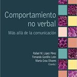 خرید و دانلود نسخه کامل کتاب Comportamiento no verbal: Más allá de la comunicación y el lenguaje (Psicología) (Spanish Edition) –  +  pdf
