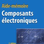 خرید و دانلود نسخه کامل کتاب Composants electroniques : Aide-memoire