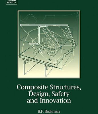 خرید و دانلود نسخه کامل کتاب Composite Structures, Design, Safety and Innovation