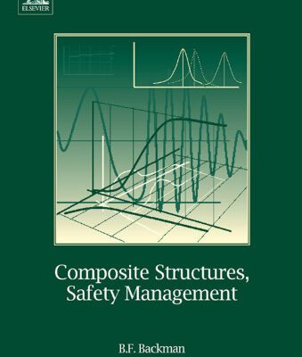 خرید و دانلود نسخه کامل کتاب Composite Structures: Safety Management
