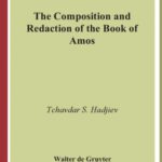 خرید و دانلود نسخه کامل کتاب Composition and Redaction of the Book of Amos (Beihefte Zur Zeitschrift Fa1 4r die Alttestamentliche Wissen)