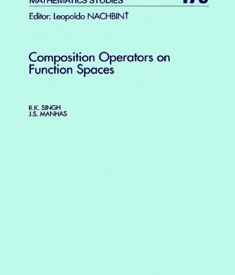 خرید و دانلود نسخه کامل کتاب Composition Operators on Function Spaces