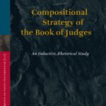 خرید و دانلود نسخه کامل کتاب Compositional Strategy of the Book of Judges (Supplements to Vetus Testamentum)