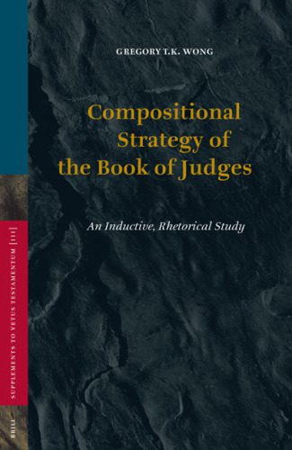 خرید و دانلود نسخه کامل کتاب Compositional Strategy of the Book of Judges (Supplements to Vetus Testamentum)_68b4d8d759db2.jpeg خرید و دانلود نسخه کامل کتاب Compositional Strategy of the Book of Judges (Supplements to Vetus Testamentum)