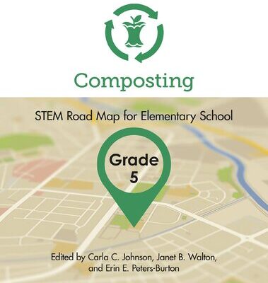 خرید و دانلود نسخه کامل کتاب Composting, Grade 5: STEM Road Map for Elementary School