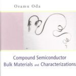 خرید و دانلود نسخه کامل کتاب Compound Semicond Bulk Materials And Characterization