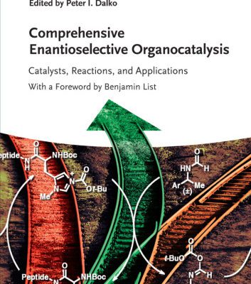 خرید و دانلود نسخه کامل کتاب Comprehensive Enantioselective Organocatalysis: Catalysts, Reactions, and Applications, 3 Volume Set