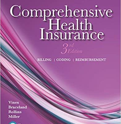 خرید و دانلود نسخه کامل کتاب Comprehensive Health Insurance: Billing, Coding, and Reimbursement (3rd Edition) – Orginal Pdf