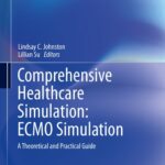 خرید و دانلود نسخه کامل کتاب Comprehensive Healthcare Simulation: ECMO Simulation: A Theoretical and Practical Guide