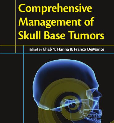خرید و دانلود نسخه کامل کتاب Comprehensive Management of Skull Base Tumors