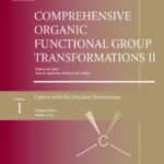 خرید و دانلود نسخه کامل کتاب Comprehensive Organic Functional Group Transformations II: v. 1(Carbon with No Attached Heteroatoms)