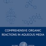 خرید و دانلود نسخه کامل کتاب Comprehensive organic reactions in aqueous media