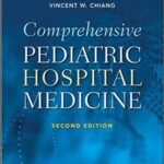 خرید و دانلود نسخه کامل کتاب Comprehensive Pediatric Hospital Medicine, Second Edition