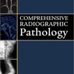 خرید و دانلود نسخه کامل کتاب Comprehensive Radiographic Pathology (5th Edition) – Original PDF