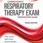 خرید و دانلود نسخه کامل کتاب Comprehensive Respiratory Therapy Exam Preparation Guide (3rd Edition) – Orginal Pdf
