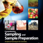 خرید و دانلود نسخه کامل کتاب Comprehensive sampling and sample preparation : analytical techniques for scientists
