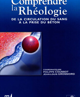 خرید و دانلود نسخه کامل کتاب Comprendre la rheologie French