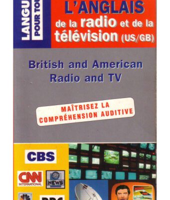 خرید و دانلود نسخه کامل کتاب Comprendre l’anglais de la radio et de la television